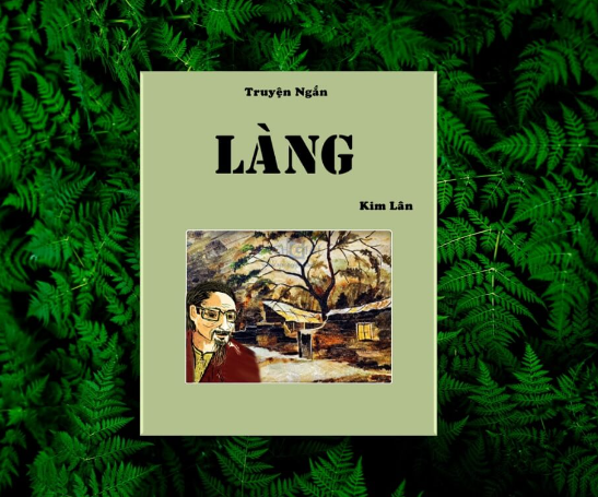 Hướng dẫn soạn văn, nghị luận văn học, phân tích Làng nhà văn kim lân