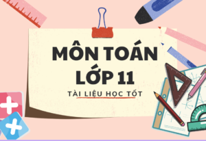 Tài liệu học tốt môn toán lớp 11