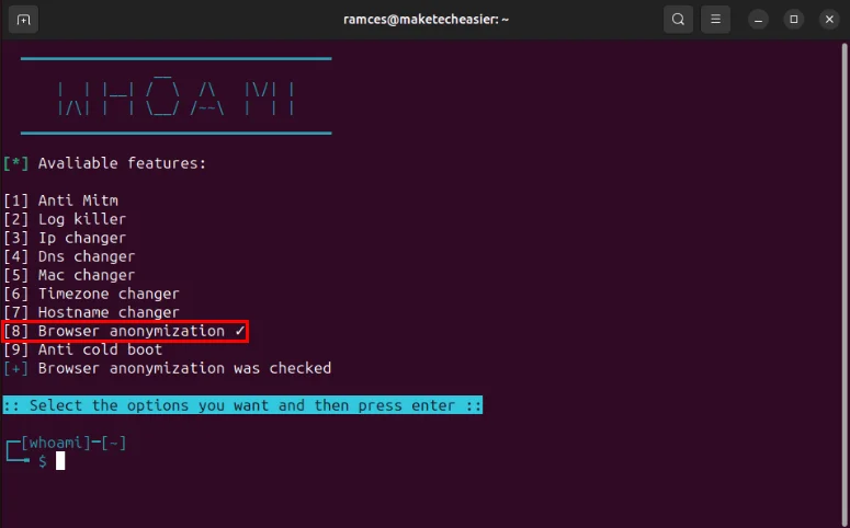 Terminal hiển thị mô-đun Browser anomyzation được bật trong Whoami.