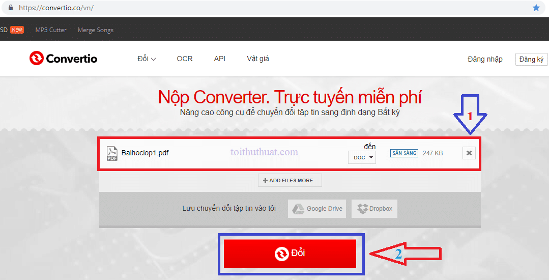 Tải file PDF ,chọn dạng cần chuyển. Sau đó chọn ĐỔI