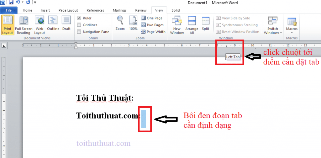 Tô đen đoạn tab đã định dạng, sau đó click chuột tới vị trí cần tab (Ruler)