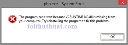 Biện pháp fix lỗi VCRUNTIME140.LL