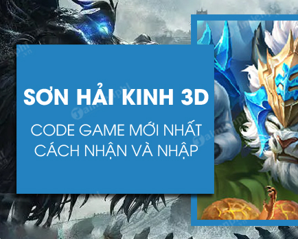 Code Sơn Hải Kinh 3D Mobile mới nhất