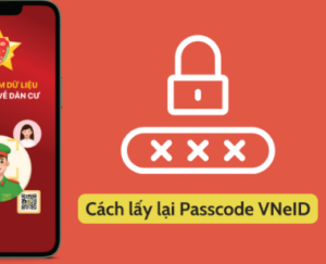 Cách lấy lại mã passcode VNeID rất đơn giản