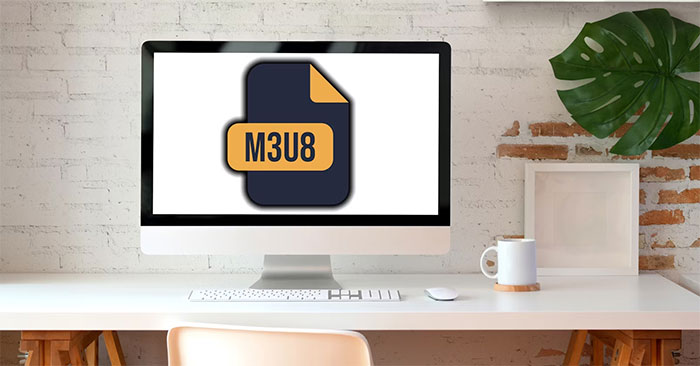 Điều cần biết về loại File M3U8