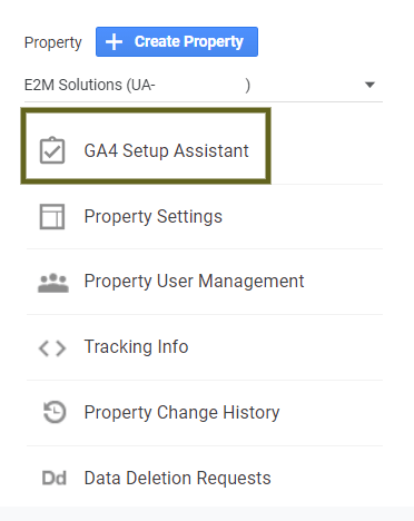 GA4 Setup Assistant trong cột Property