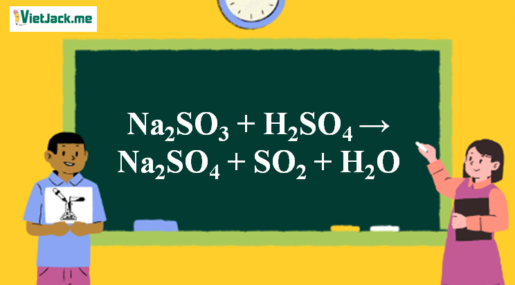 Na2SO3 + H2SO4 → Na2SO4 + SO2 + H2O | Na2SO3 ra SO2 (ảnh 1)