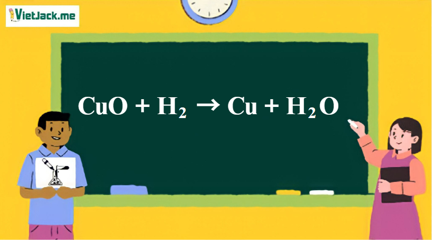 CuO + H2 → Cu + H2O | CuO ra Cu | H2 ra Cu (ảnh 1)