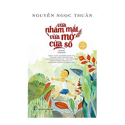 Vừa nhắm mắt vừa mở cửa sổ - Ngữ văn lớp 7 - Kết nối tri thức (ảnh 2)