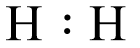 Công thức Lewis của H2 (Hydrogen) theo chương trình mới (ảnh 1)