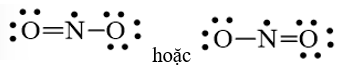 Công thức Lewis biểu diễn cấu tạo của NO2 là (ảnh 1)