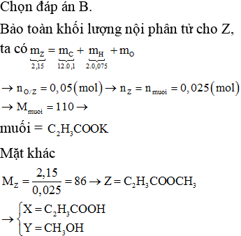 Este Z đơn chức, mạch hở, được tạo thành từ axit X và ancol Y. Đốt cháy hoàn toàn 2,15 gam Z (ảnh 1)