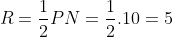 R= frac{1}{2}PN= frac{1}{2}.10=5