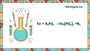 Fe + H3PO4 →Fe3(PO4)2 +H2 | Fe ra Fe3(PO4)2 | H3PO4 ra Fe3(PO4)2 (ảnh 1)