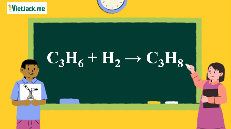 C3H6 ra C3H8 l C3H6 + H2 → C3H8 | Propen ra Propan (ảnh 1)