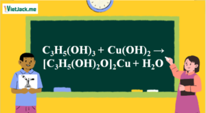 C3H5(OH)3 + Cu(OH)2 → [C3H5(OH)2O]2Cu + H2O | C3H5(OH)3 ra [C3H5(OH)2O]2Cu (ảnh 1)