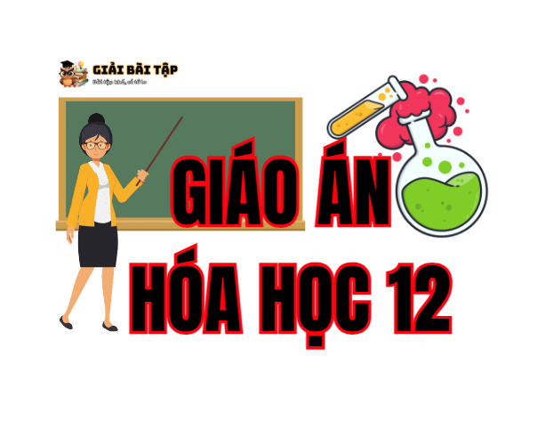 Giáo án Hóa học 12